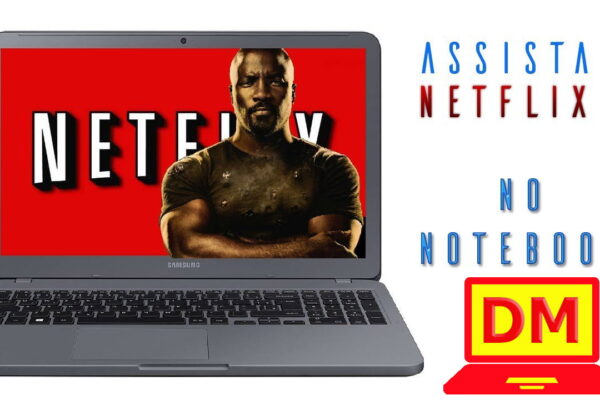 Netflix em Notebook com Windows