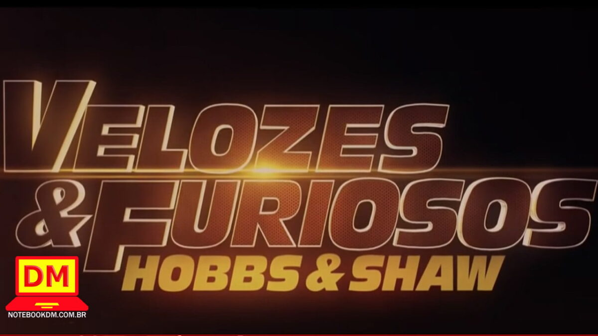 Assista Velozes e Furiosos Hobbs e Shaw, que deve estreia