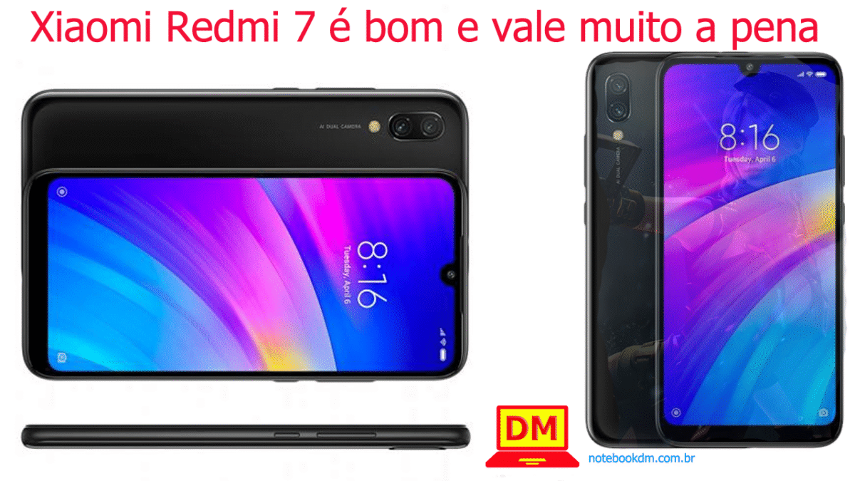 Xiaomi Redmi 7 é bom e vale muito a pena