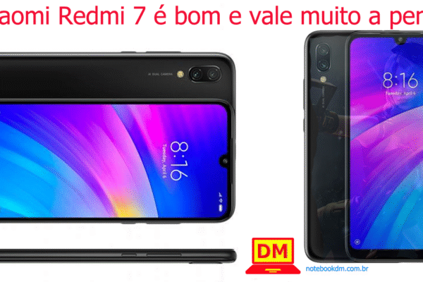 Xiaomi Redmi 7 é bom e vale muito a pena