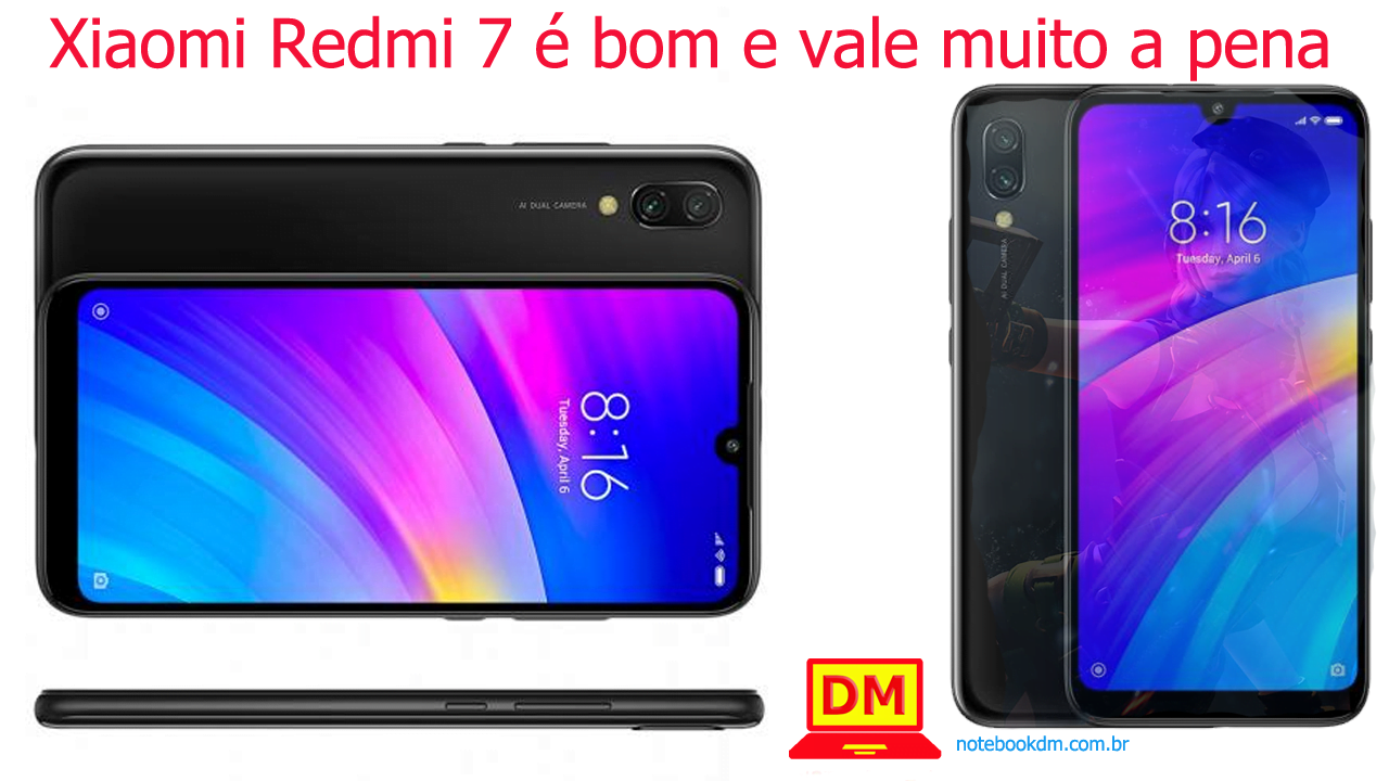 Xiaomi Redmi 7 é bom e vale muito a pena