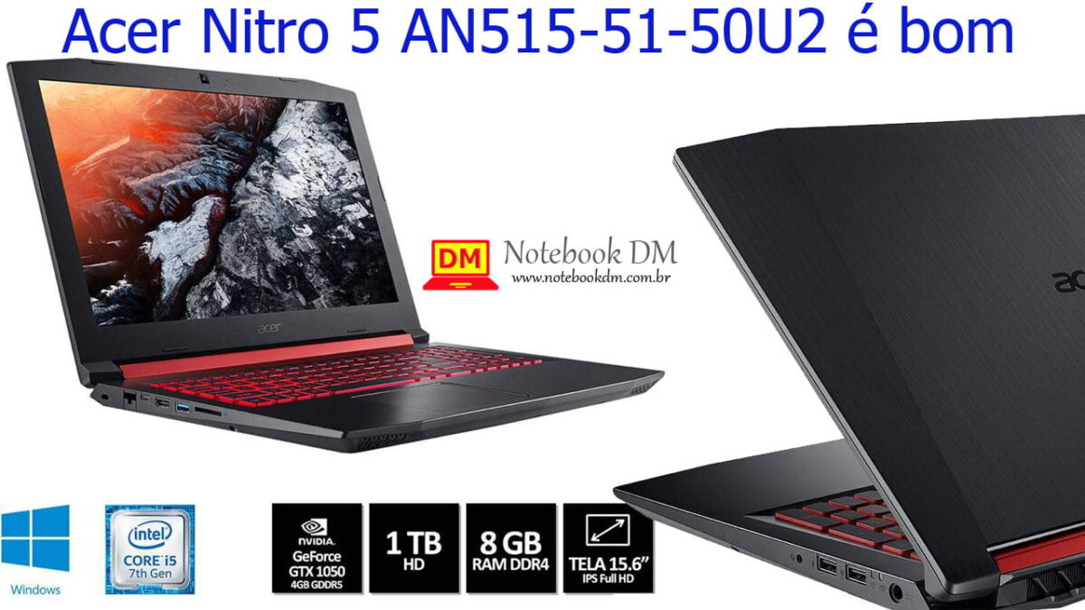 Notebook Acer Nitro 5 AN515-51-50U2 é bom para rodar diversos Games