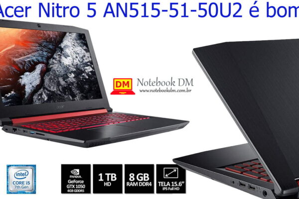 Notebook Acer Nitro 5 AN515-51-50U2 é bom para rodar diversos Games