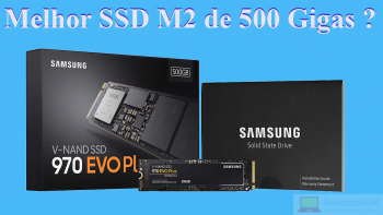 Melhor SSD M2 de 500 Gigas