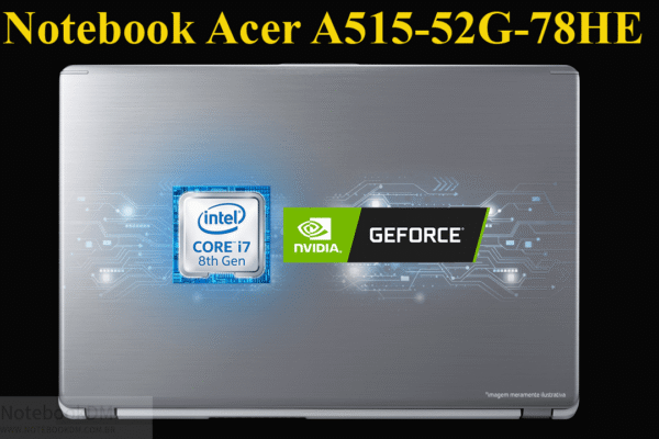 Notebook Acer A515-52G-78HE: