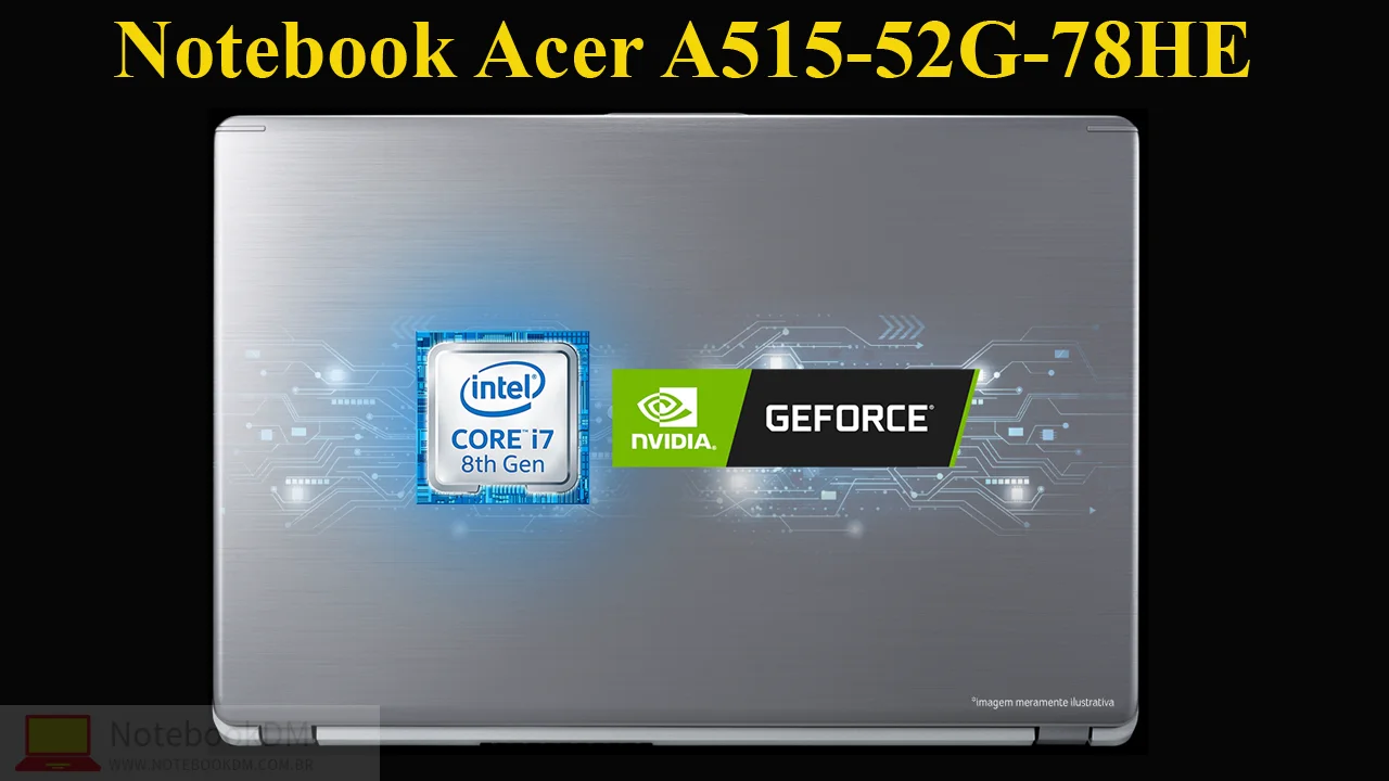Notebook Acer A515-52G-78HE: