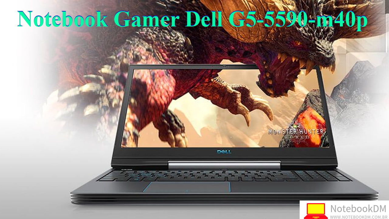 Notebook Gamer Dell G5-5590-m40p