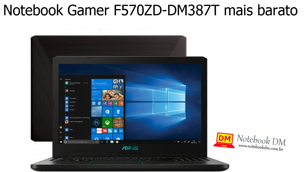 Notebook Gamer F570ZD-DM387T mais barato por tempo Limitado !