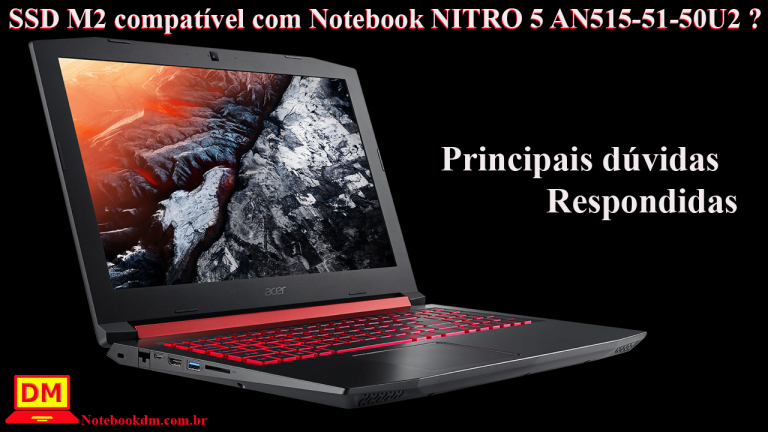 SSD M2 compatível com Notebook NITRO 5 AN515-51-50U2