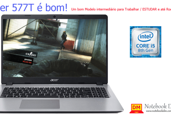 Acer 577T é bom para trabalhos com projetos gráficos