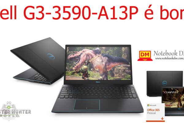 Notebook Dell G3-3590-A13P é bom