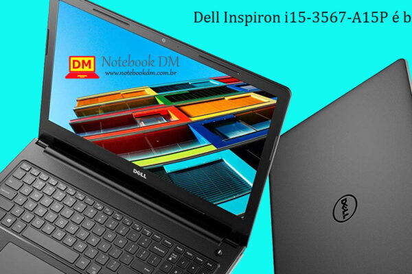 está é uma imagem ilustrativa do Dell Inspiron i15-3567-A15P, que é um bom notebook para estudantes que precisam pesquisas e preparar trabalhos em aplicativos do pacote office