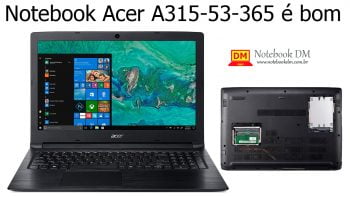 O Notebook Acer A315-53-365Q é bom para tarefas básicas
