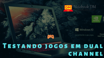 Testando Jogos no Nitro 5 com Dual Channel de 16 Gigas de Memória RAM