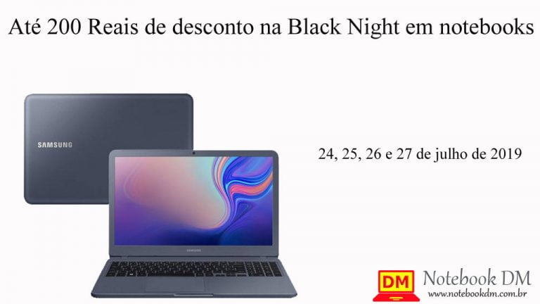 imagem ilustrativa do post Até 200 Reais de desconto na Black Night em notebooks