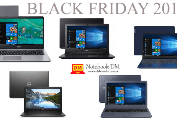 Notebook para comprar na Black Friday Brasil 2019