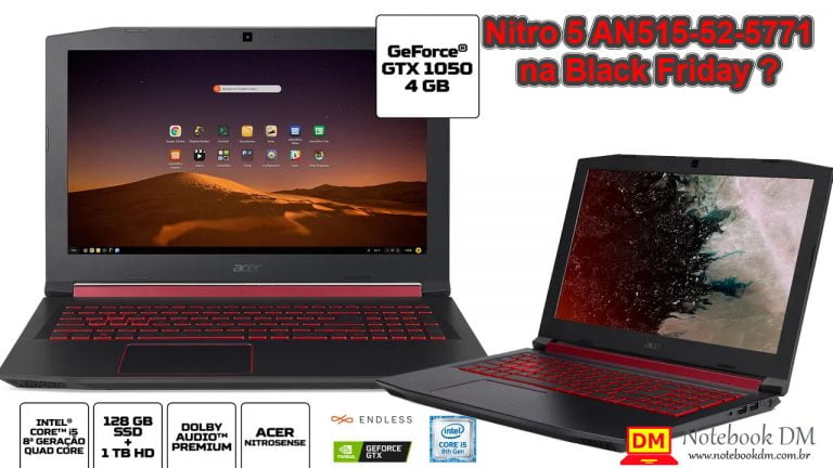 Notebook Acer Nitro 5 AN515-52-5771 na Black Friday 2019 ?
