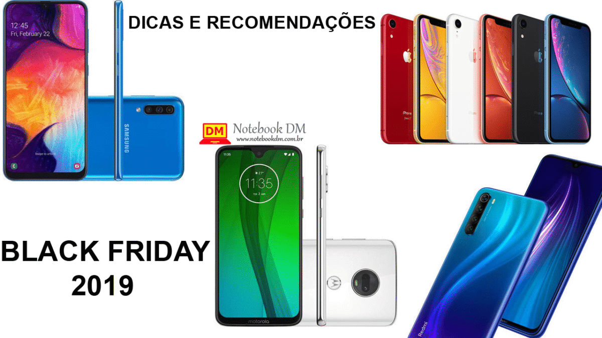 Celulares na Black Friday 2019