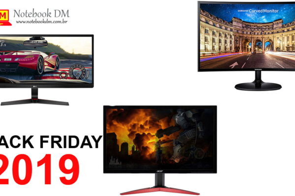 Veja dicas dos Melhores Monitores na Black Friday 2019 para comprar sem medo !