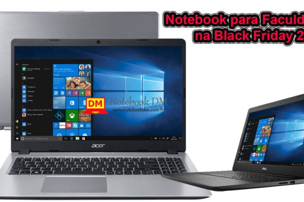 Notebook para Faculdade na Black Friday 2019 ? São boas opções para estudar e até trabalhar com projetos gráficos básicos !