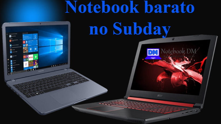 Notebook barato no Subday de janeiro de 2020 por tempo super Limitado