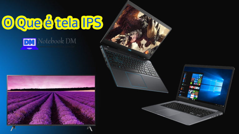 O Que é tela IPS e quais pontos fortes e fracos tem a oferecer ?