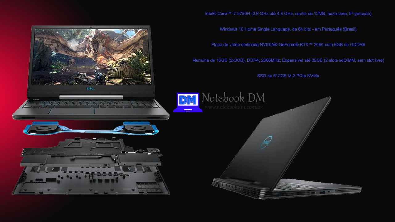 Dell G5-5590-M80P: Notebook Gamer potente com RTX 2060 para rodar Jogos !