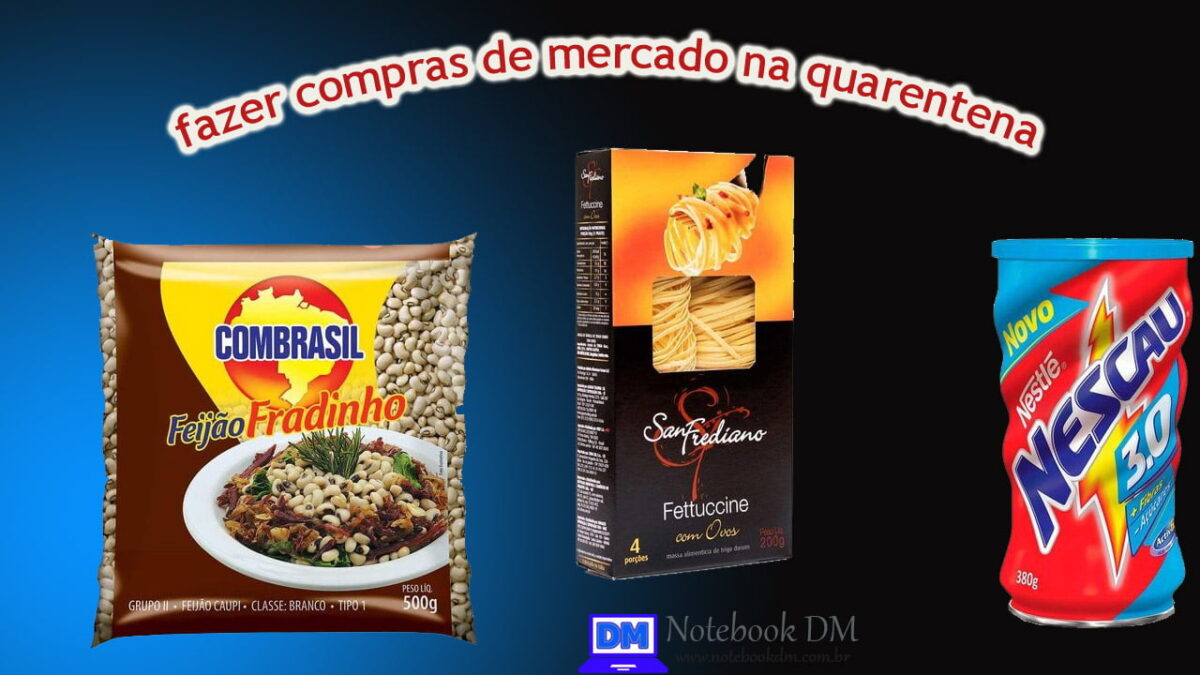 Aprenda Como fazer compras mercado online em época de quarentena sem sair de casa