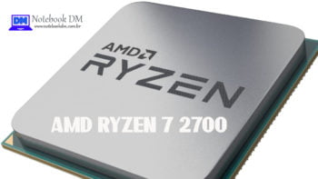 Processador AMD Ryzen 7 2700 é bom e oferece alto desempenho