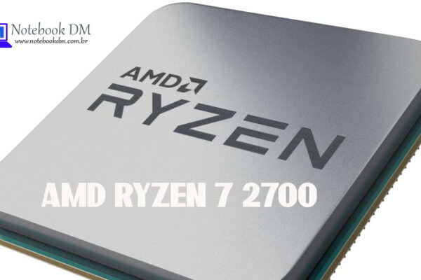 Processador AMD Ryzen 7 2700 é bom e oferece alto desempenho