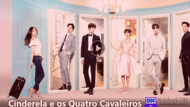 Cinderela e os Quatro Cavaleiros é uma ótima dica de série para assistir durante a Quarentena