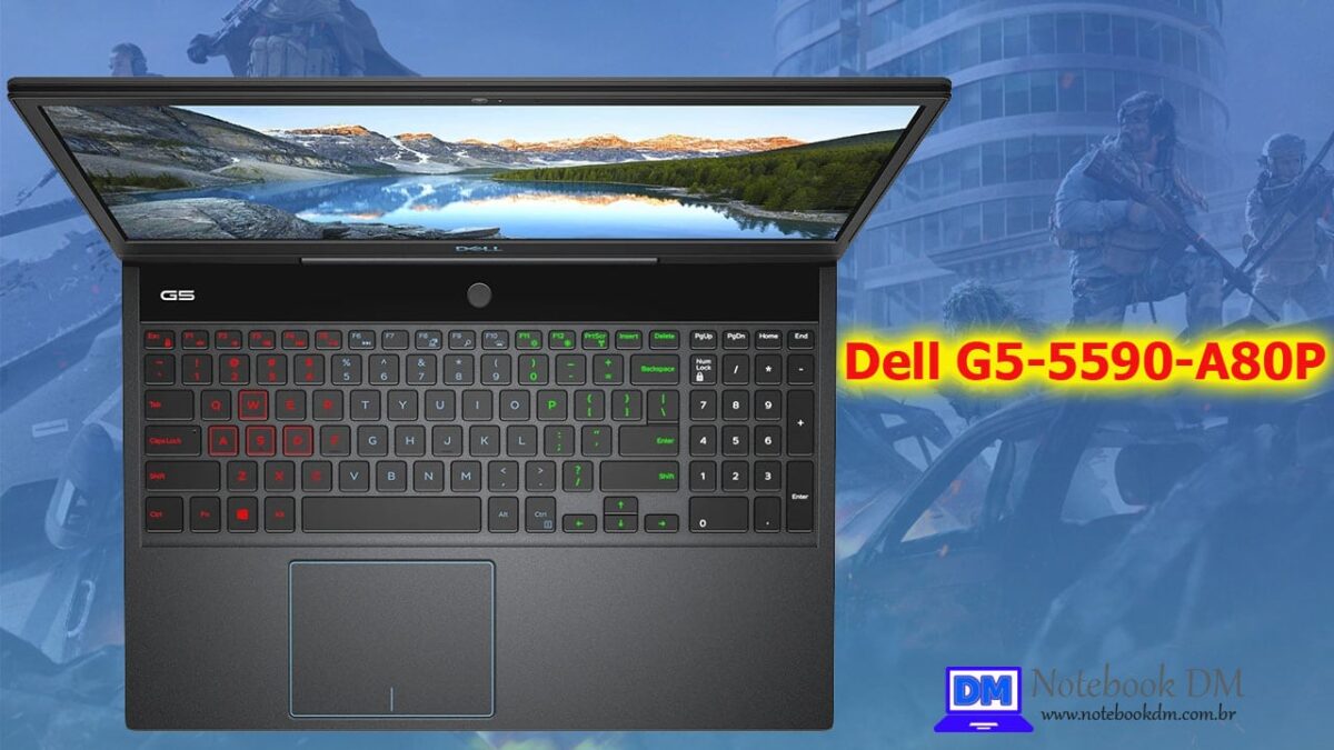O Notebook Dell G5-5590-A80P chega equipado com Placa de vídeo RTX 2060 + Core i7-9750h + SSD M.2 PCIe NVME de 512 Gigas
