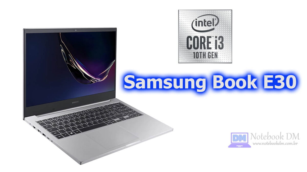 O Novo Notebook Samsung Book E30 é bom para trabalhar com projetos básicos, além de ter um design sofisticado !