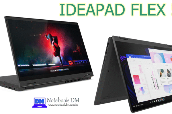 O Notebook IdeaPad Flex 5i é o mais novo lançamento da Fabricante Lenovo !