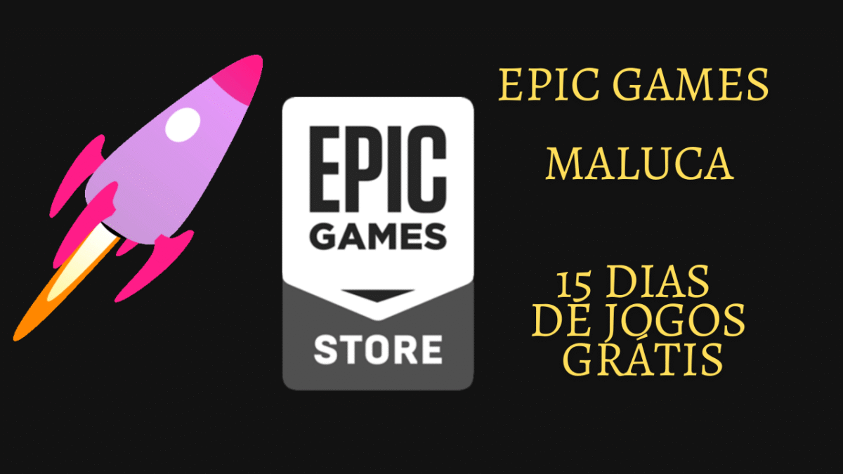 Epic Games vai 15 jogos grátis até o final do ano
