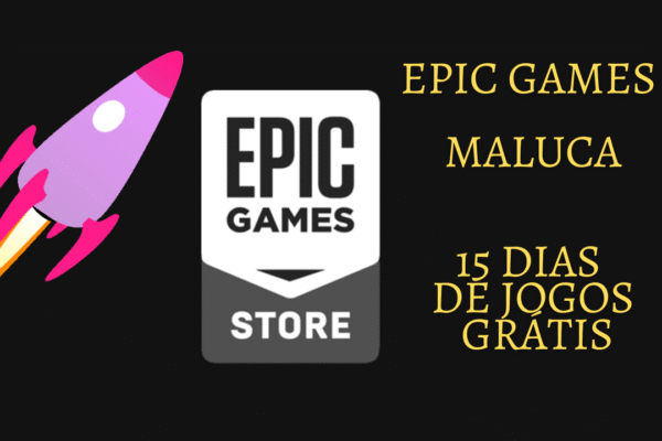 Epic Games vai 15 jogos grátis até o final do ano