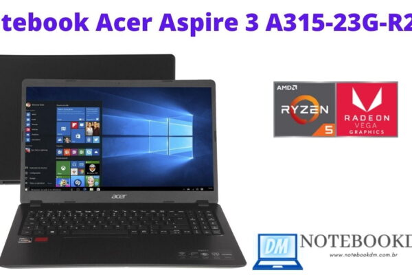 Notebook Acer Aspire 3 A315-23G-R2SE com AMD Ryzen 5 + SSD de 256 Gigas + Radeon 625 de 2 Gigas GDDR5