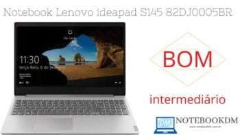 Notebook Lenovo ideapad S145 82DJ0005BR é bom ? i5-1035G1 4GB 16GB Optane HD 1TB Windows 10 Tela 15.6 HD