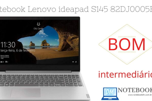 Notebook Lenovo ideapad S145 82DJ0005BR é bom ? i5-1035G1 4GB 16GB Optane HD 1TB Windows 10 Tela 15.6 HD