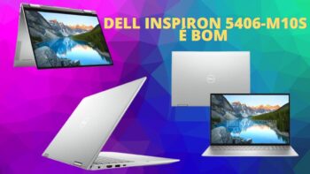 Dell Inspiron 5406-M10S é bom