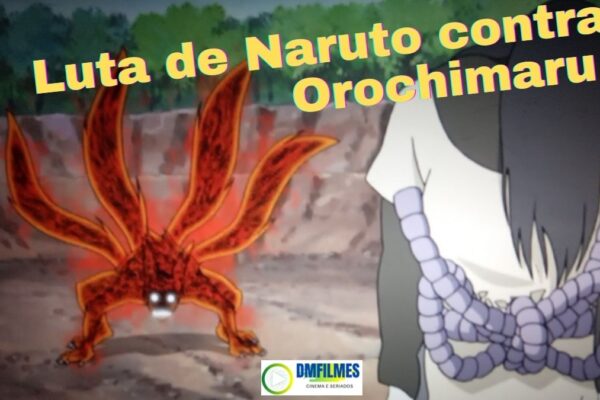 Luta de Naruto contra Orochimaru qual temporada e capítulos do anime ?