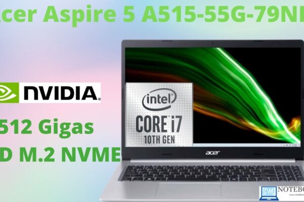 Acer Aspire 5 A515-55G-79NE Novo com i7-1065G7 SSD NVME 512 GIGAS + Nvídia Geforce MX 350 - LINUX