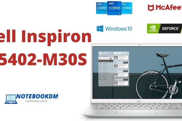 Dell Inspiron i5402-M30S com Geforce MX 330 + i7-1165G7 + SSD NVME de 256 GB