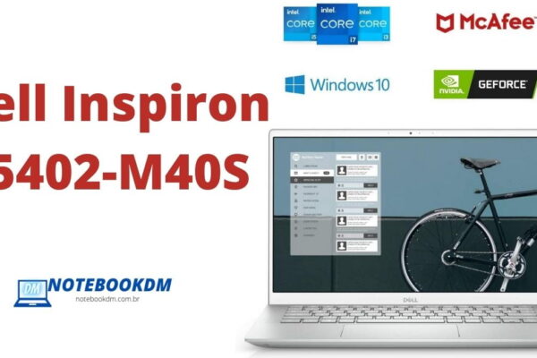 Dell Inspiron i5402-M40S com Geforce MX 350 i7-1165G7 SSD NVME 512 Gigas