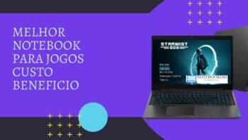 Melhor Notebook para Jogos custo beneficio EM 2021 ? Para rodar diversos jogos atuais com resolução Full HD