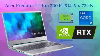 Acer Predator Triton 300 PT314-51s-72GN com RTX 3060 + Tela IPS 144 HZ + Intel Core I7 11º Geração