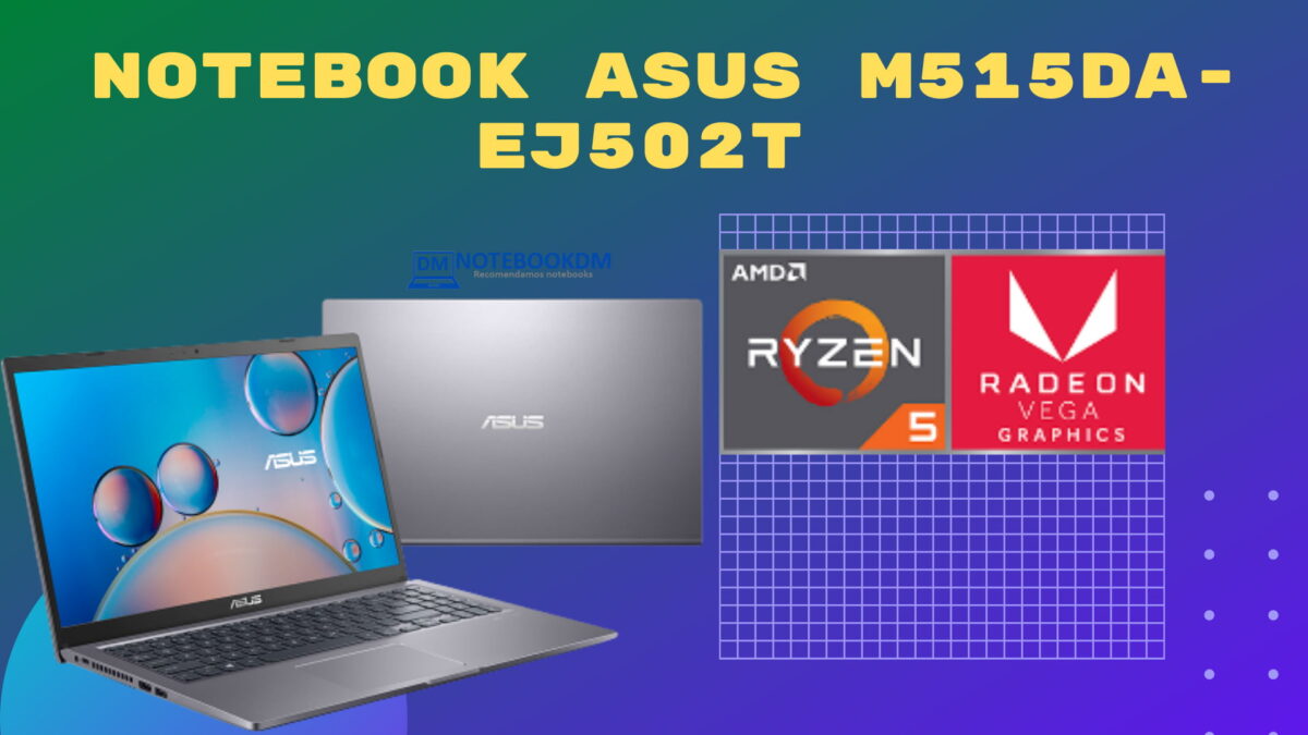 Notebook Asus M515DA-EJ502T Com Tela Full HD / SSD 256 GIGAS / AMD RYZEN 5 E VEGA 8