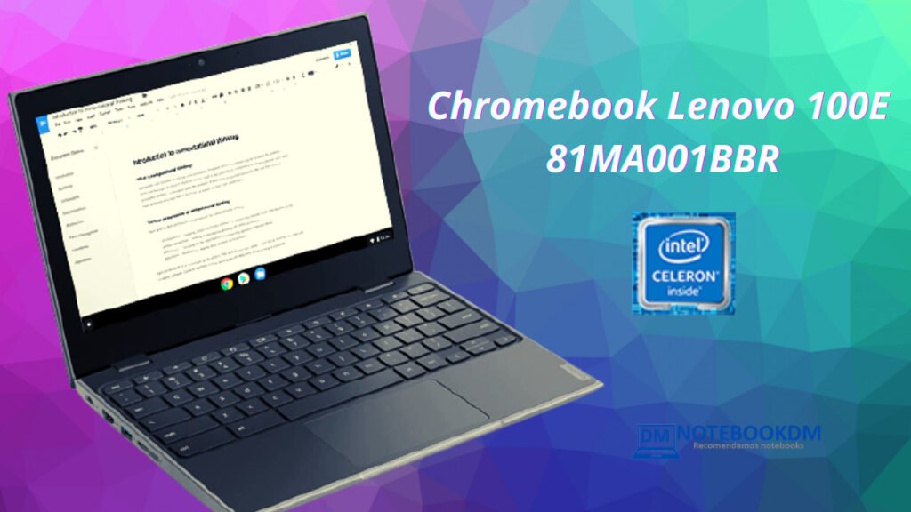 Chromebook Lenovo 100E 81MA001BBR Boa opção de notebook barato em 2021
