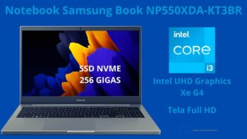 Notebook Samsung Book NP550XDA-KT3BR Intel Core i3 1115G4 de 11 geração + SSD 256 GB e Tela Full HD