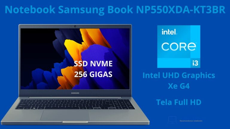 Notebook Samsung Book NP550XDA-KT3BR Intel Core i3 1115G4 de 11 geração + SSD 256 GB e Tela Full HD